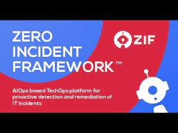 Zero Incidents Framework