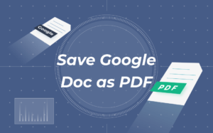 How to Save Google Docs as PDF